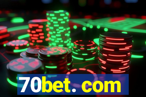 70bet. com